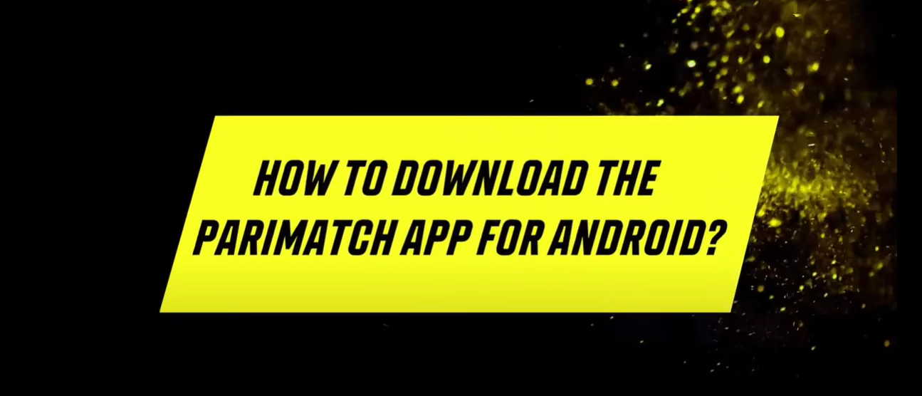 Parimatch Android App Video Review