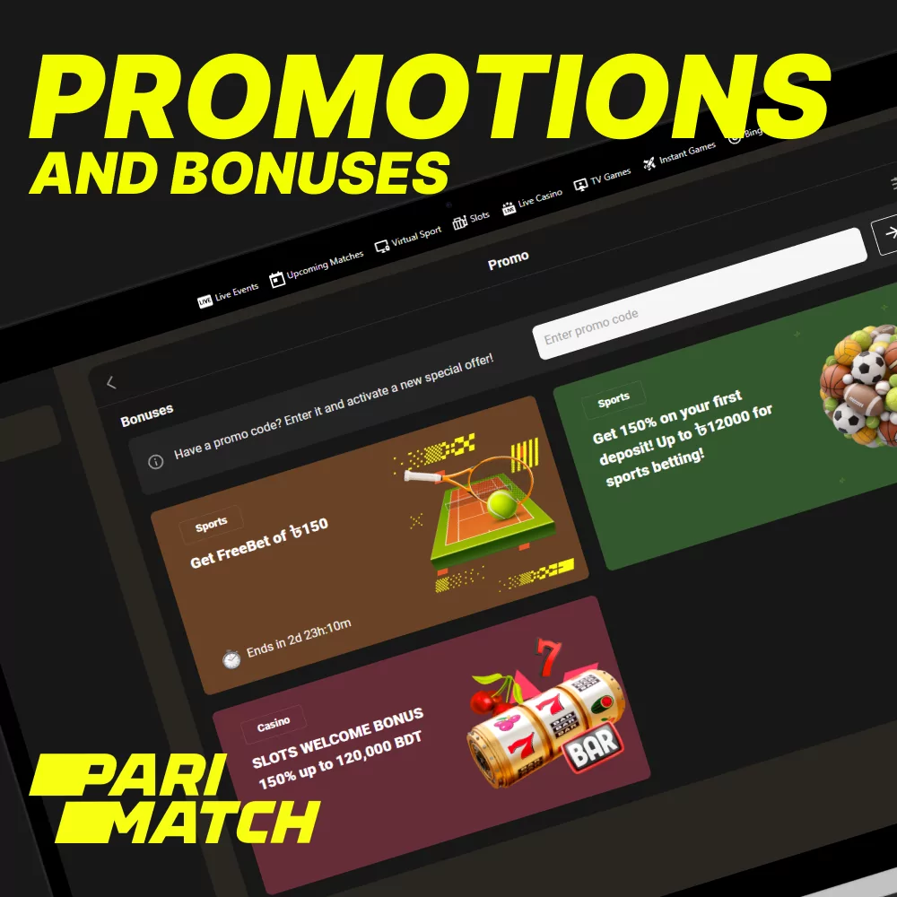 promotions and bonuses